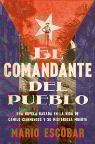 Village Commander \ el comandante del pueblo (Spanish ed.)