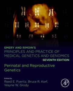 Emery and Rimoin's Principles and Practice of Medical Genetics and Genomics