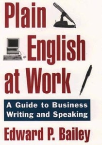 Plain English Approach to Business Writing
