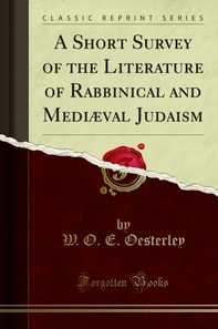 Short Survey of the Literature of Rabbinical and Mediaeval Judaism