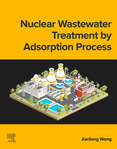 Nuclear Wastewater Treatment by Adsorption Process