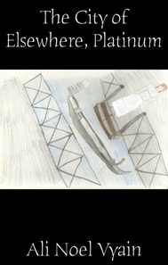 City of Elsewhere, Platinum