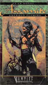 Clan Novel Assamite: Book 7 of The Clan Novel Saga