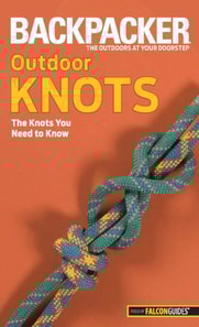 Backpacker Magazine's Outdoor Knots