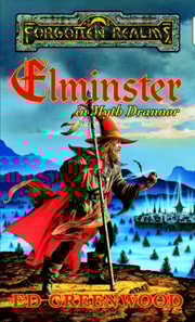 Elminster in Myth Drannor
