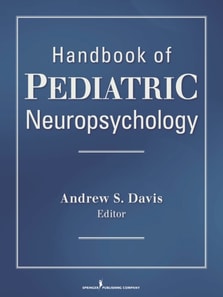Handbook of Pediatric Neuropsychology