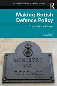 Making British Defence Policy