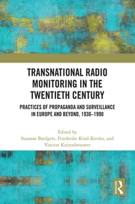 Transnational Radio Monitoring in the Twentieth Century