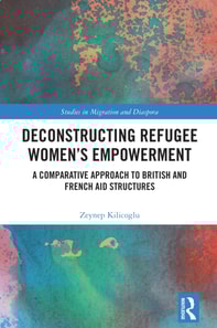 Deconstructing Refugee Women's Empowerment
