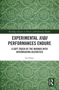 Experimental Xiqu Performances Endure