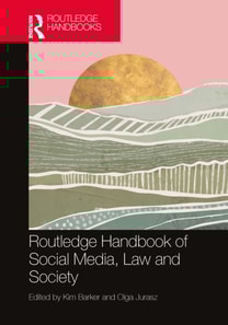 Routledge Handbook of Social Media, Law and Society