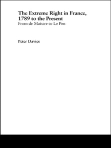 Extreme Right in France, 1789 to the Present