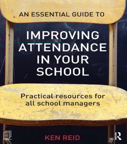 Essential Guide to Improving Attendance in your School