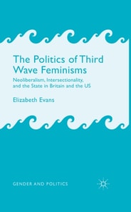 Politics of Third Wave Feminisms