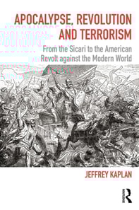 Apocalypse, Revolution and Terrorism