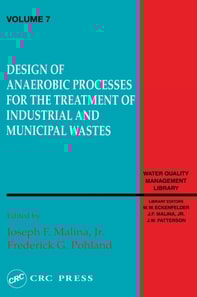 Design of Anaerobic Processes for Treatment of Industrial and Muncipal Waste, Volume VII