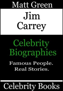 Jim Carrey - Celebrity Biographies