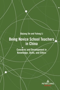 Being Novice School Teachers in China