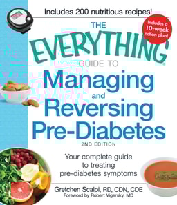 Everything Guide to Managing and Reversing Pre-Diabetes