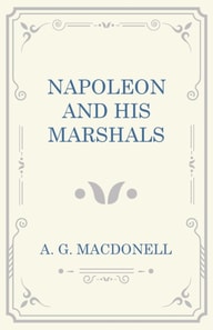 Napoleon and his Marshals