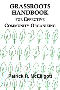 Grassroots Handbook for Effective Community Organizing
