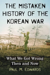 Mistaken History of the Korean War