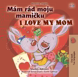 Mám rád moju mamičku I Love My Mom