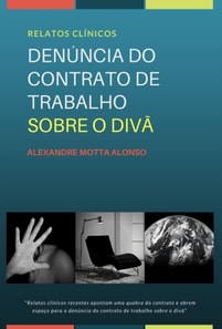 DENÚNCIA DO CONTRATO DE TRABALHO SOBRE O DIVÃ