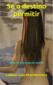 Se o destino permitir