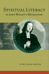 Spiritual Literacy in John Wesley's Methodism
