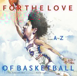 For the Love of Basketball