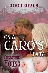 Only Caro's Baby