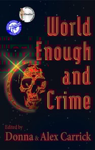 World Enough and Crime