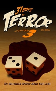 31 Days of Terror: The Halloween Horror Movie Dice Game (2019)