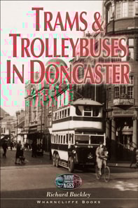 Trams and Trolleybuses in Doncaster