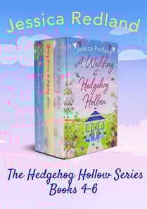 Hedgehog Hollow Series Books 4-6
