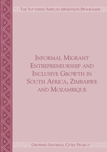Informal Migrant Entrepreneurship and In