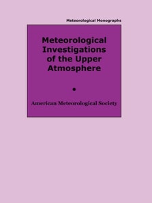 Meteorological Investigations of the Upper Atmosphere