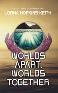 Worlds Apart, Worlds Together