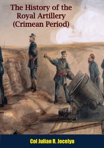 History of the Royal Artillery (Crimean Period)
