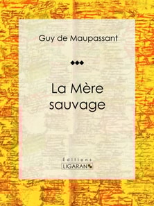 La Mère Sauvage