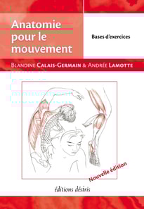 Anatomie pour le mouvement - tome 2 : Bases d'exercices (nouvelle édition)