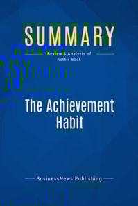 Summary: The Achievement Habit