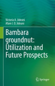 Bambara groundnut: Utilization and Future Prospects