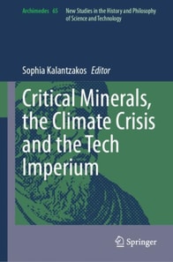 Critical Minerals, the Climate Crisis and the Tech Imperium
