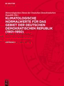 Klimatologische Normalwerte für das Gebiet der Deutschen Demokratischen Republik (1901–1950). Lieferung 3