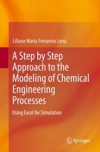 Step by Step Approach to the Modeling of Chemical Engineering Processes