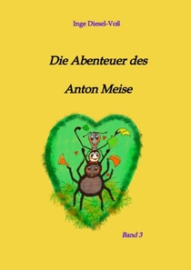 Die Abenteuer des Anton Meise