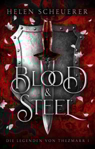 Blood and Steel
