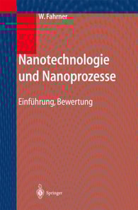 Nanotechnologie und Nanoprozesse
